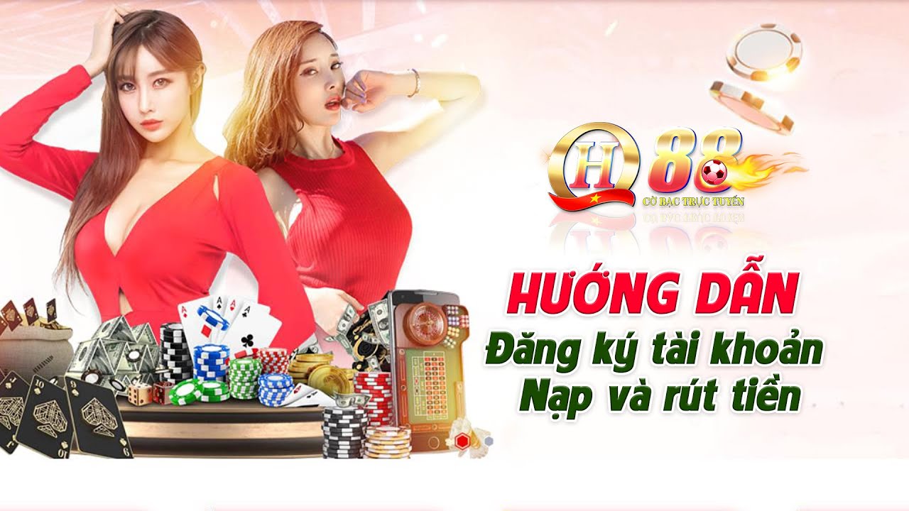 Hướng dẫn rút tiền QH88 - Khám phá quy trình và các phương thức rút tiền linh hoạt