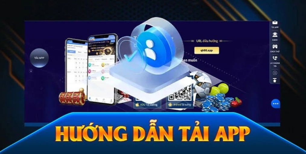 Tải App QH88 - Khám Phá Thế Giới Giải Trí Thú Vị An Toàn